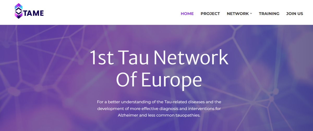 Launch of the European Doctoral Network TAME (TAu-ImMunE)